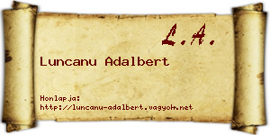 Luncanu Adalbert névjegykártya